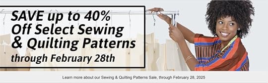 SAVE up to 40 Off Select Sewing Quilting Pattern through February 28 2025