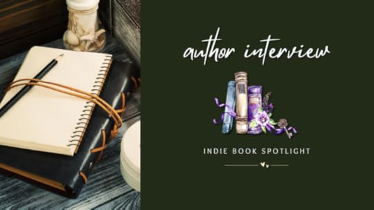 a picture of a leatherbound notebook, a paper spiral book and a pencil all stacked on top of each other, across from text that reads 'author interview' above a graphic of old books and flowers, above text that reads 'indie book spotlight'. Below that is a small line with two hearts.