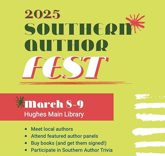 The 2025 Southern Author Fest is March 8-9 at the Hughes Main Library.