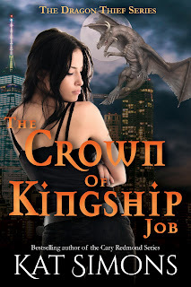 The Crown of Kingship Cover, with dark cityscape in background, large flying gray dragon to the right, heroine facing away from viewer but looking back over her shoulder, dark hair and dark tank top and pants on, TEXT: The Dragon Thief Series, THE CROWN OF KINGSHIP JOB, Kat Simons