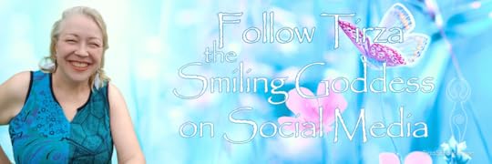 Follow Tirza The Smiling Goddess on Social Media!