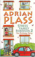 Stress family Robinson 2: the birthday party by Adrian Plass