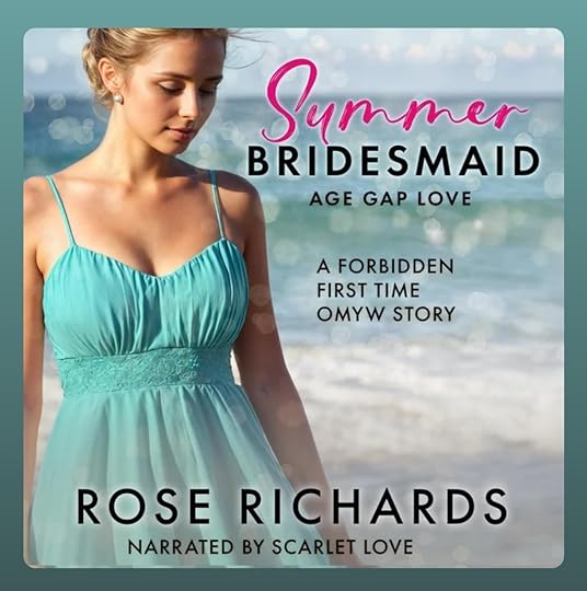 Rose Richards Romantic Age Gap Quickies bk 11 Summer Bridesmaid