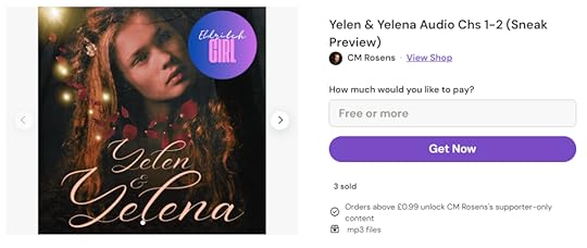 Screenshot of Ko-Fi shop item, Yelen & Yelena Audio Chs 1-2 (Sneak Preview), which is free, but has pay what you like option enabled if you would like to give a tip. The Pay what you like option asks, How much would you like to pay? And the option in the bar below is