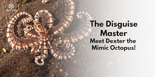 The Disguise Master: Meet Dexter the Mimic Octopus!