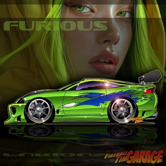 Furious Automotive Pop Culture Art by Fireball Tim Garage