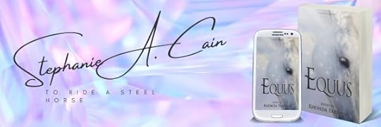 Stephanie A Cain -- To Ride a Steel Horse