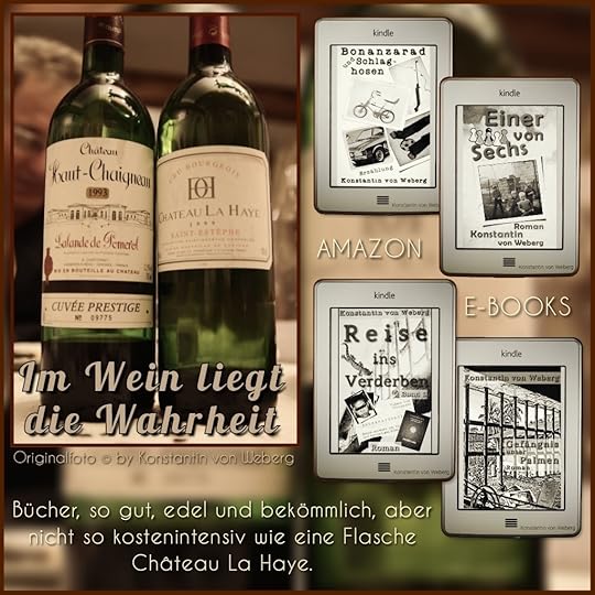 Wein und Bücher von Konstantin von Weberg