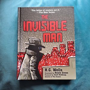 cover of my illustrated edition of HG Wells' The Invisible Man