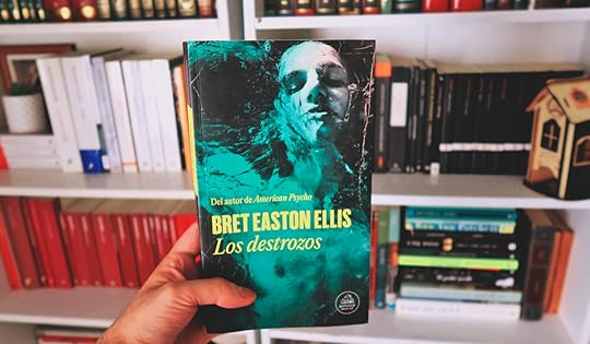Los+destrozos+Bret+Easton+Ellis