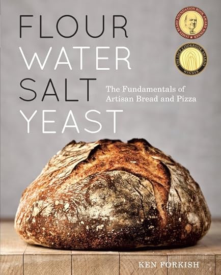 Flour Water Salt Yeast The Fundamentals of Artisan Bread and Pizza