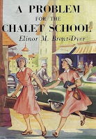 A problem for the Chalet School by Elinor M Brent-Dyer