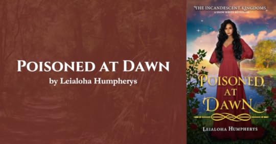 Poisoned at Dawn by Leialoha Humpherys