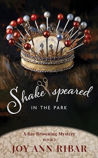 Shake-speared in the Park by Joy Ann Ribar