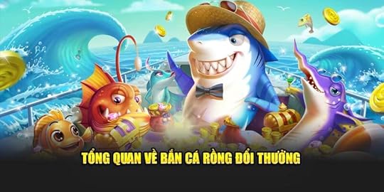 Tổng quan về bắn cá rồng đổi thưởng tại nohu90
