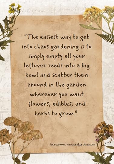 Quote about chaos gardening