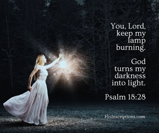 The Lord Lights Your Lamp - His Inscriptions