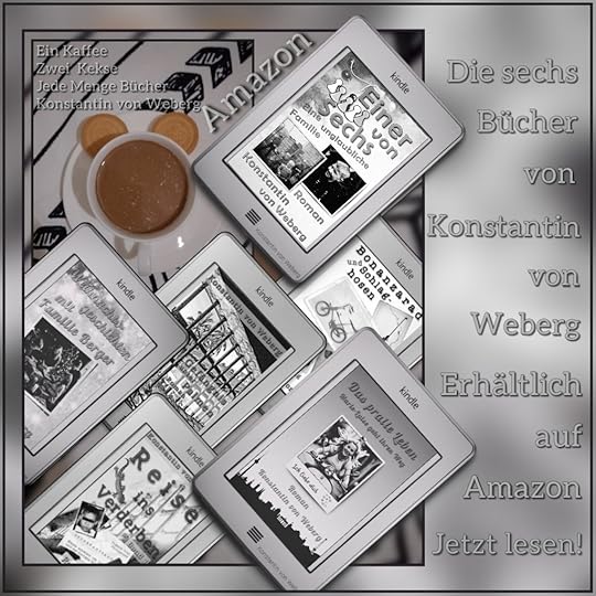 Die guten Bücher von Konstantin von Weberg.