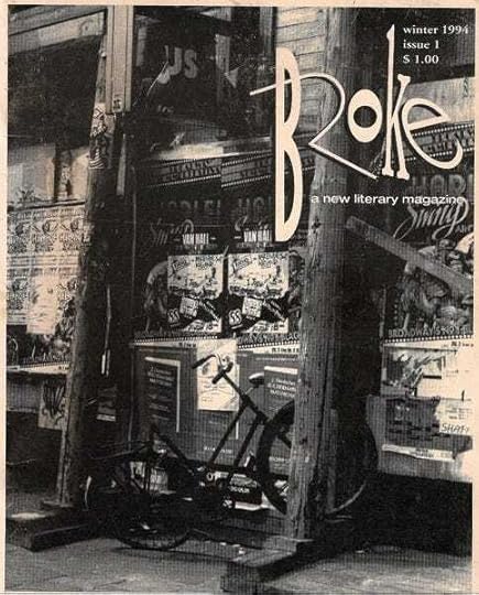 Winter 1994 Issue 1 Broke ($1:00) a new litearry magazine