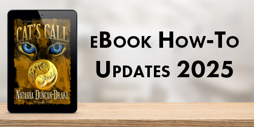 Tablet with cover of &quot;Cat's Call by Natasha Duncan-Drake&quot; showing, on a wooden table, next to the title "eBook How-To Updates 2025"