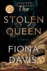 The Stolen Queen: A Novel By Fiona Davis Cover Image