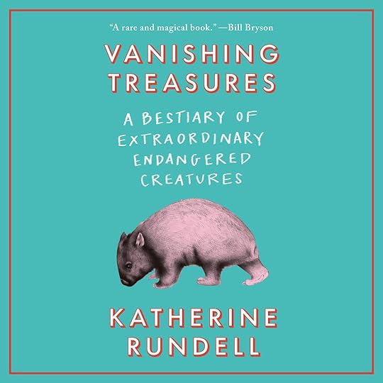 Vanishing Treasures by Katherine Rundell