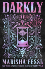 Darkly By Marisha Pessl Cover Image