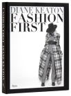 Fashion First By Diane Keaton, Ralph Lauren (Foreword by) Cover Image