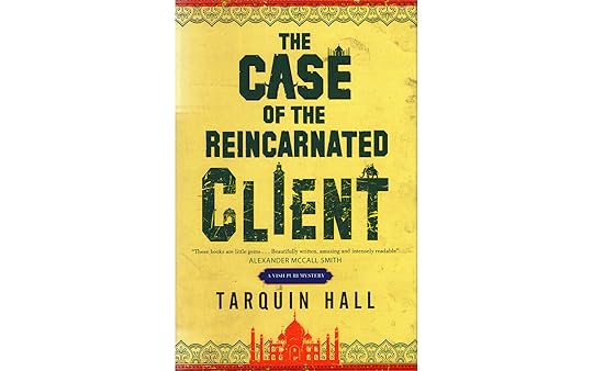 The Case of the Reincarnated Client by Tarquin Hall