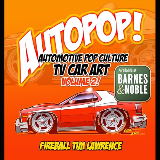 Automotive Pop Culture Art by Fireball Tim Garage