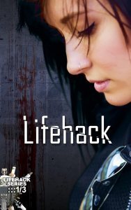 Lifehack cover with a cyberpunk style woman on the front.