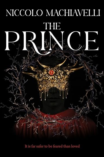 Niccolo Machiavelli's The Prince. There's a crown with the eye of Sauron in the middle and antlers and such. The bottom caption is 