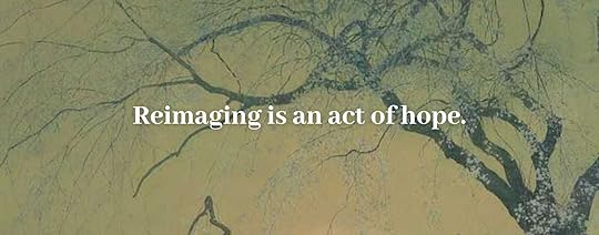 A woodblock print depicting a serene Japanese landscape with a body of water, trees, and distant mountains under a cloudy sky. Text overlay says Reimagining is an act of hope