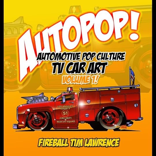 Automotive Pop Culture Art by Fireball Tim Garage