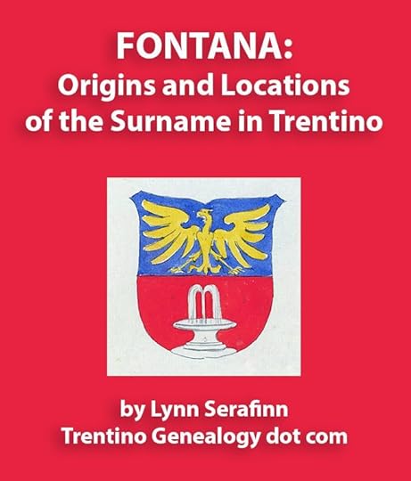 FONTANA: Origins and Locations of the Surname in Trentino