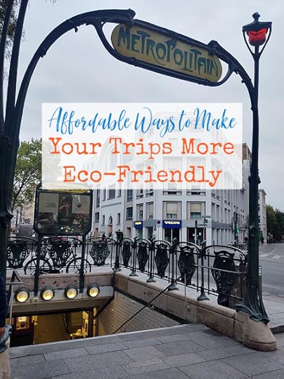 As a budget traveler, it can be difficult to know how to save money and also do good by the planet, but there are some simple ways to do it.