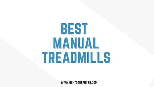Best Manual Treadmills
