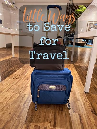 I have always traveled on a budget. There are lots of little ways you can save money for travel, in addition to putting money away.