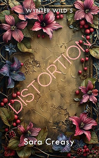 Distortion by Sara Creasy