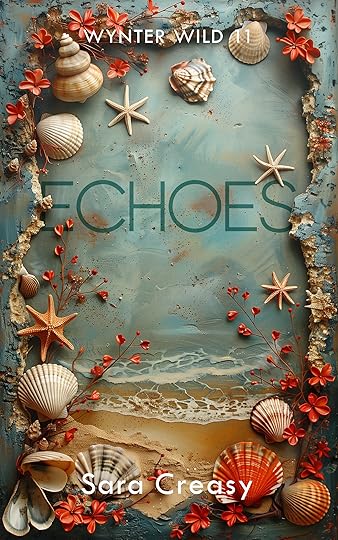 Echoes by Sara Creasy