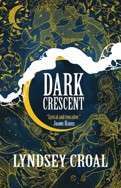 Dark Crescent Cover