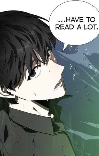 Dokja Kim says, '...have to read a lot.'