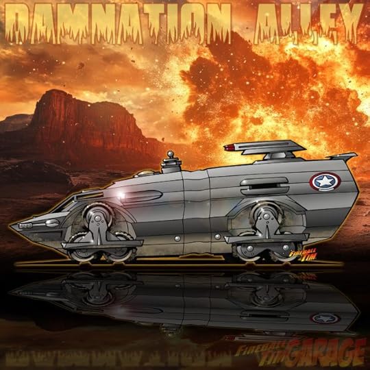 Damnation Alley Automotive Pop Culture Art by Fireball Tim Garage