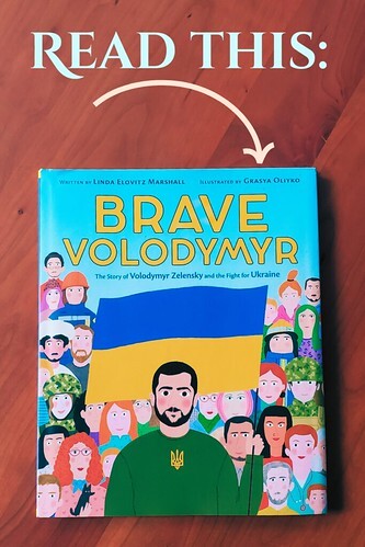 Read This: BRAVE VOLODYMYR: The Story of Volodymyr Zelensky and the Fight for Ukraine