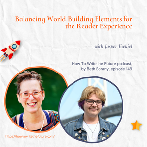 Image of Beth Barany and Jasper Ezekiel for How To Write the Future podcast