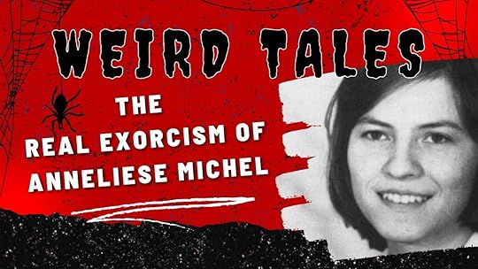The Exorcism of Anneliese Michel