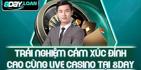 Trải nghiệm cảm xúc đỉnh cao cùng live casino tại 8day