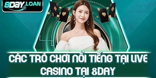 Các trò chơi nổi tiếng tại live casino tại 8day