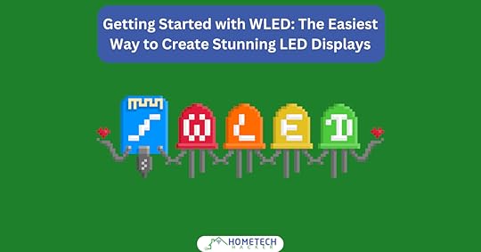 WLED Logo with HomeTechHacker logo and title of article about WLED the easy way