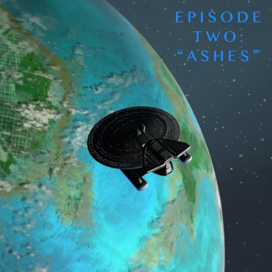 A nebula-class starship is in orbit of an M-class planet. Text reads: Episode Two: 